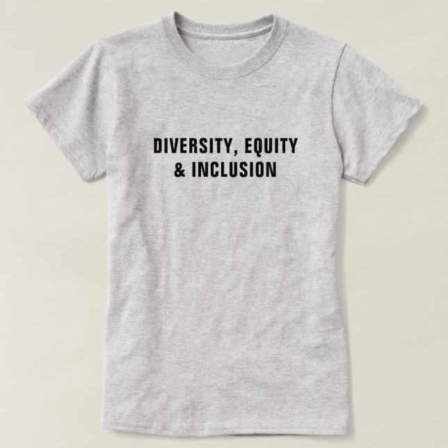 T-shirt Diversity, Equity & Inclusion™ (Design devant)