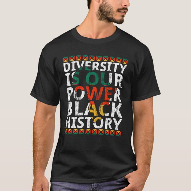 T-shirt Diversity Is Our Power Black History Month African (Devant)