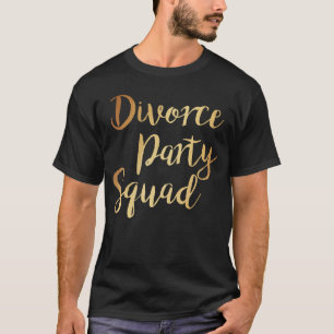 T-shirt Divorce Parti de divorce Division Fin du mariage P