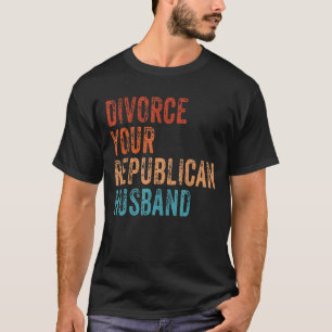 T-shirt Divorce Votre Mari Républicain Vintage Retro Femi