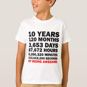 T-shirt Dix Ans D'Être Incroyable