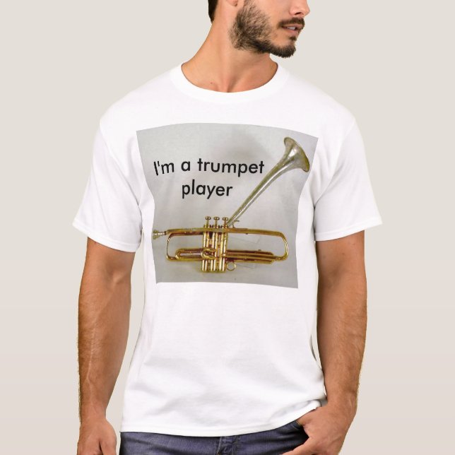 T-shirt diz-atout, je suis un trompettiste (Devant)