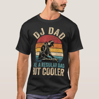 T-shirt Dj Papa Comme Un Papa Régulier Mais Plus Cool Pour
