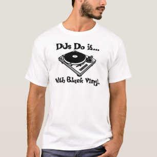 T-shirt DJs le font… Avec du vinyle noir