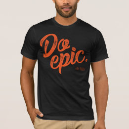 T-shirt Do Epic