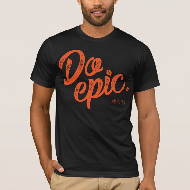 T-shirt Do Epic (Devant)