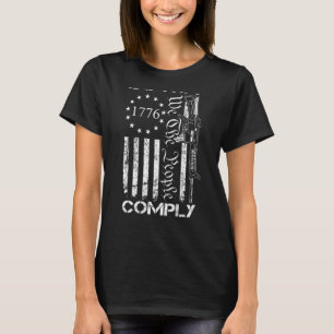 T-shirt Do Not Comply - AR15 USA Flag Pro Gun 2e amendemen