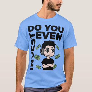 T-shirt Do You Even Invest Bro Stonks Value 1