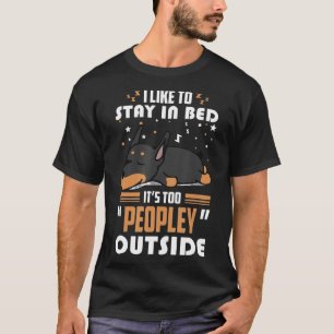 T-shirt Doberman Chien Reste Au Lit Son Trop De Personnes 
