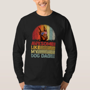 T-shirt Doberman Distorti Awesome Comme Mon Père Chien