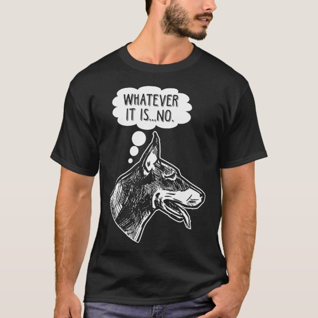 T-shirt Doberman Dog Doberman Drôle Amusant Ignorer l'Humo (Devant)