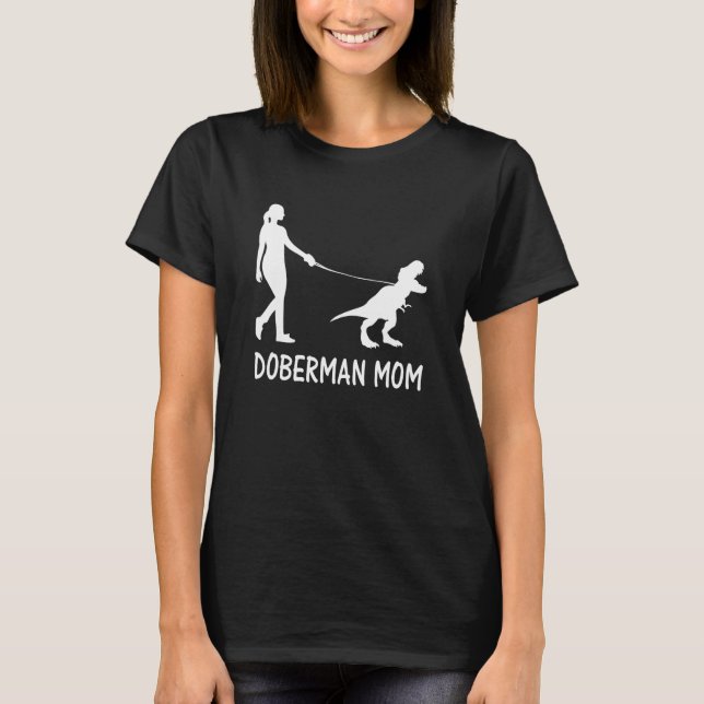 T-shirt Doberman Maman Dobe Dobie Doberman Pinsman Chien D (Devant)
