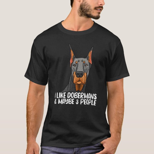 T-shirt Doberman Tshirt, Dog Lover Tee, Doberman Lover Pre (Devant)