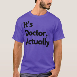 T-shirt Docteur En Philosophie Drôle Drôle Cadeau 50