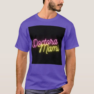 T-shirt Doctora Mami