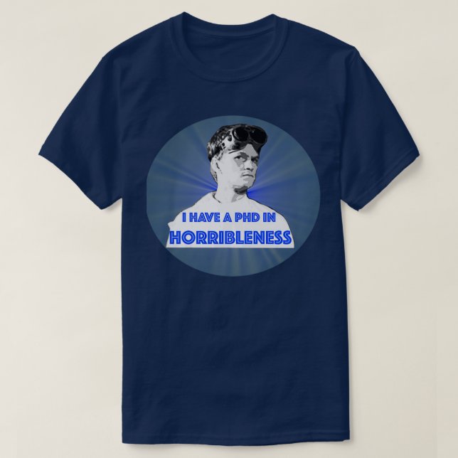 T-shirt Doctorat en HORRIBLENESS 5 (Design devant)