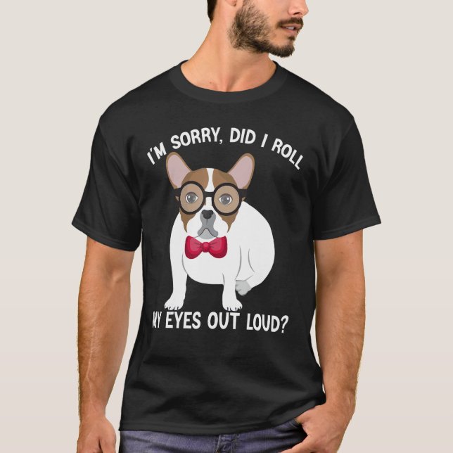T-shirt Dog Cat Kitten Did I Roll My Eyes Out Loud groovy  (Devant)