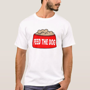 T-Shirt Dog Food Bowl Red Feed The Dog