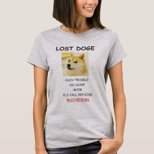 T-shirt Doge Lost Doggo meme BEAUCOUP DE RÉCOMPENSE!