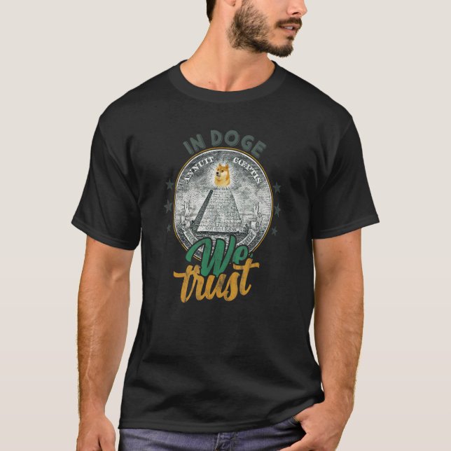 T-shirt Dogecoin En Doge Nous Avons Confiance Crypto Mème  (Devant)