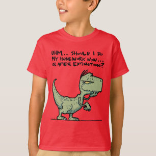 T-shirt Dois-je faire mes devoirs maintenant ou après l'ex