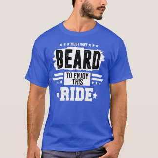 T-shirt doit avoir la barbe pour profiter de cette promena