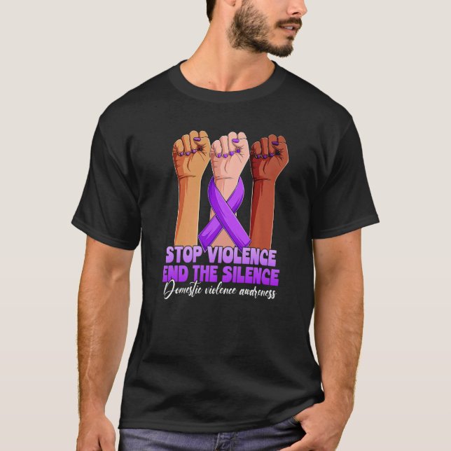 T-shirt Domestic Violence Awareness Stop Violence End Sile (Devant)