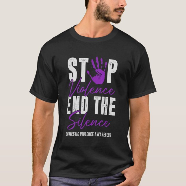 T-shirt Domestic Violence Awareness Stop Violence End Sile (Devant)