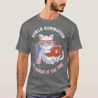 T-shirt Domination Mondiale Un Homme À L'Époque Drôle Chat