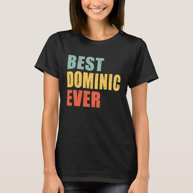 T-shirt Dominic Best Ever  Dominic (Devant)