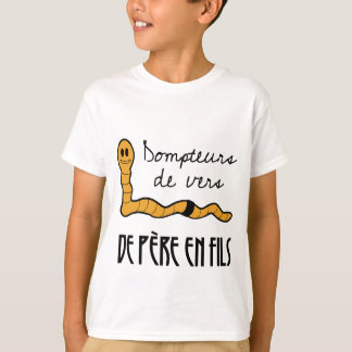 T-shirt Dompteurs de vers de père en fils
