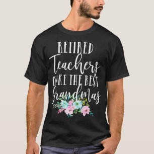 T-shirt Don de l'enseignant Professeur retraité faire le m