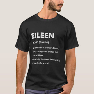 T-shirt Don de nom Eileen