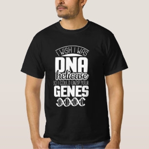 T-shirt Don de scientifique   J'Aimerais Être ADN Helicase