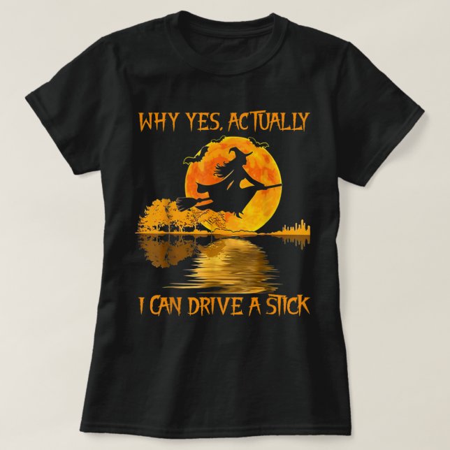 T-shirt Don de sorcière Halloween Pourquoi Oui En Fait Je  (Design devant)