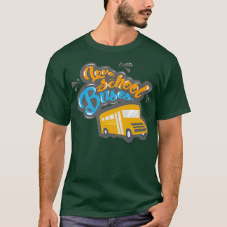 T-shirt Don Love Schoolbus