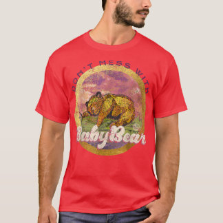 T-shirt DON_T MESS with BABY BEAR - match - mama bear b