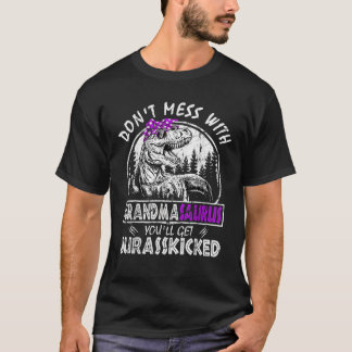 T-shirt Don t Mess With Grandmasaurus Vous obtiendrez Jura