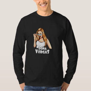 T-shirt Doña Vergas Dichos Mexicanos Para Mujeres