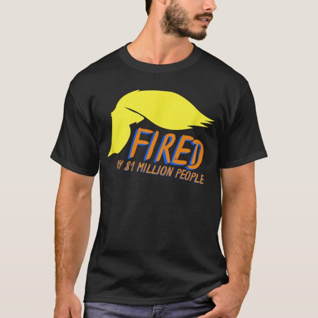 T-shirt Donald Trump a été renvoyé par 81 millions de pers (Devant)