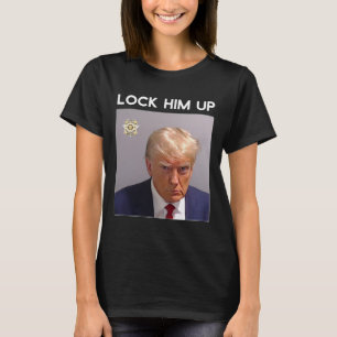 T-shirt Donald Trump Coup De Mugshot Le Verrouiller Trump 