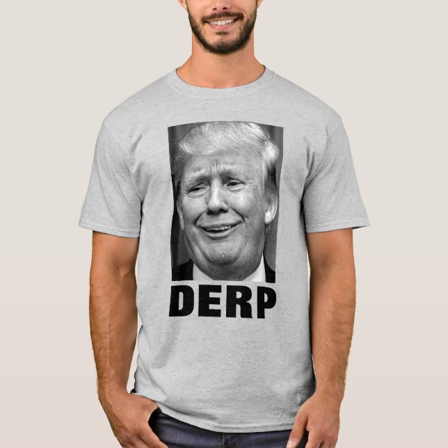 T-shirt Donald Trump "DERP" (noir et blanc) (Devant)