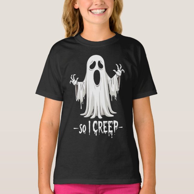 T-shirt Donc, Je Creep Halloween Boo Ghost Funny Creep Yea (Devant)