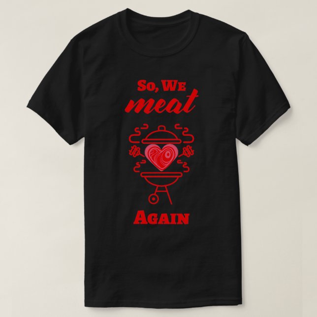 T-SHIRT DONC NOUS VIANNONS DE NOUVEAU (Design devant)