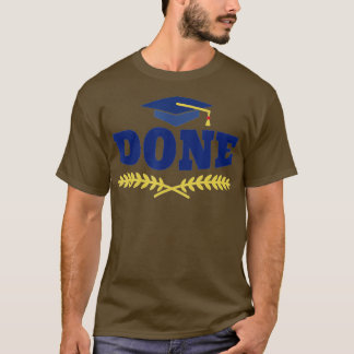 T-shirt DONE Classe de 2022 Graduation pour elle Grad Sen