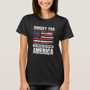 T-shirt Donkey Pox La Maladie Détruisant America USA Drape