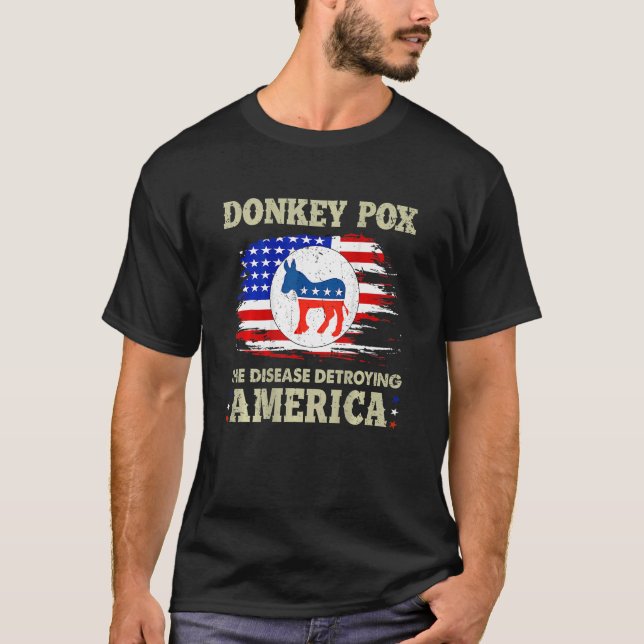 T-shirt Donkey Pox La Maladie Détruisant L'Amérique Donkey (Devant)