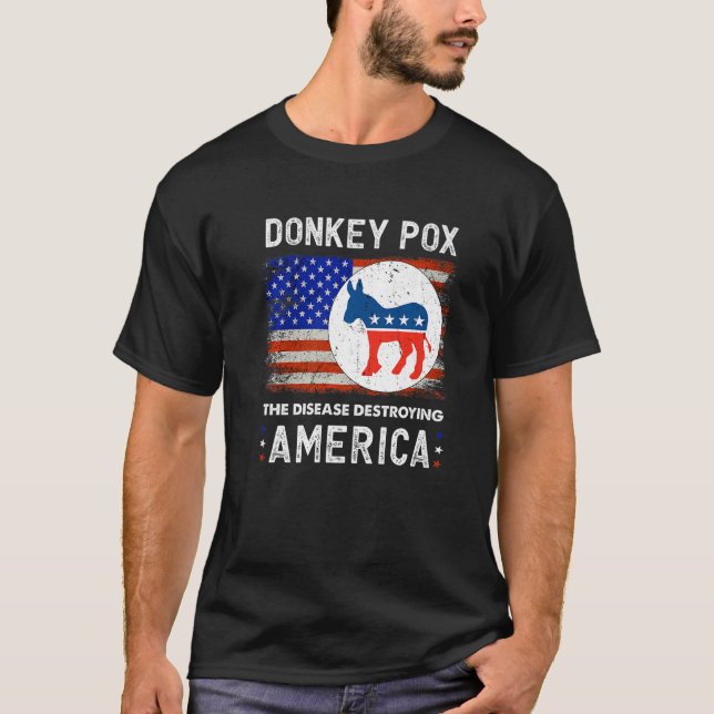 T-shirt Donkey Pox La Maladie Détruisant L'Amérique Donkey (Devant)