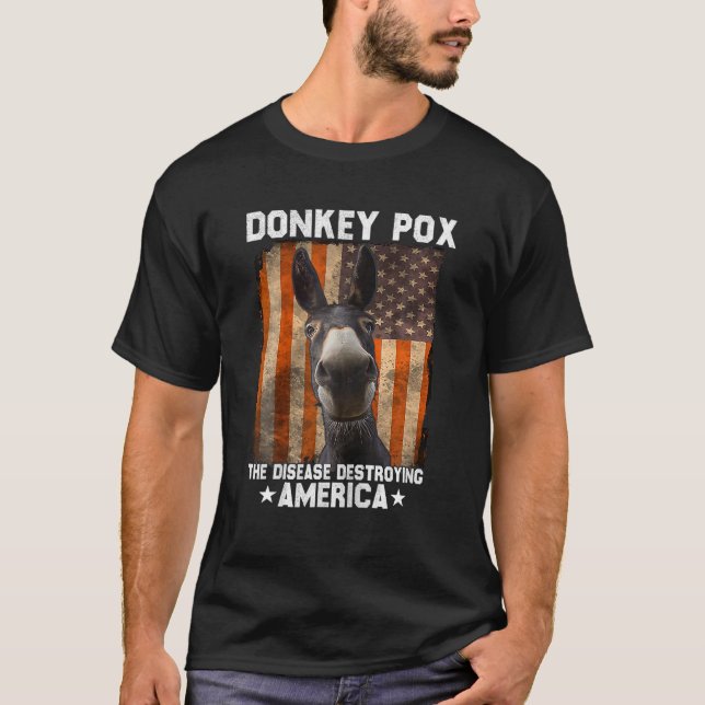 T-shirt Donkey Pox La Maladie Détruisant L'Amérique Drôle  (Devant)