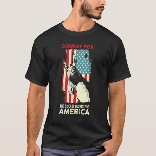 T-shirt Donkey Pox La Maladie Détruisant Le Drapeau Améric (Devant)